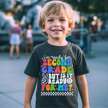 Load image into Gallery viewer, I'm Ready DTF Print- White