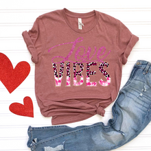 Load image into Gallery viewer, Love Vibes DTF Print