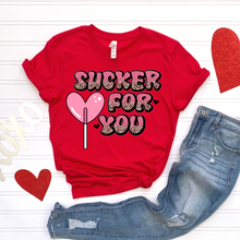 Load image into Gallery viewer, Sucker for you DTF Print